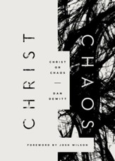 Christ or Chaos - eBook