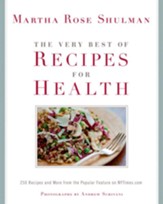 The Very Best of Recipes for Health: 250 Recipes and More from the Popular Feature on NYTimes.com - eBook