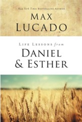 Life Lessons from Daniel and Esther - eBook