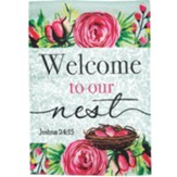 Welcome to Our Nest, Joshua 24:15, Flag, Small