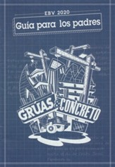 Grúas & Concreto: Guía para los padres, 10 por paquete (Concrete & Cranes: Parent Guide, 10 pack)