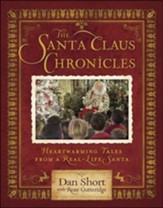 The Santa Claus Chronicles: Heartwarming Tales from a Real-Life Santa