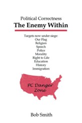 Political Correctness: The Enemy Within - eBook