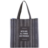 With God All Things are Possible Tote Bag