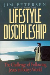 Lifestyle Discipleship in the Real World, Revised and Updated with Study Guide