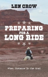 Preparing for a Long Ride: When Distance Is the Goal - eBook