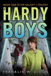 #28: The Hardy Boys Undercover Brothers: Galaxy X, Book 1 of the Balaxy X Trilogy