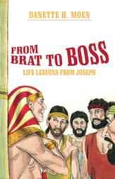 From Brat to Boss: Life Lessons from Joseph - eBook