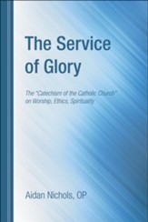 The Service of Glory
