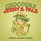 Crocodile Jerry & Pals - eBook