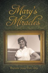 Mary's Miracles - eBook