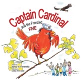 Captain Cardinal and the Frenzied Five - eBook