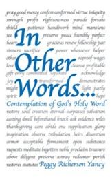 In Other Words . . .: Contemplation of God's Holy Word - eBook