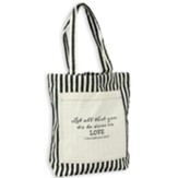 Let All You Do Tote Bag