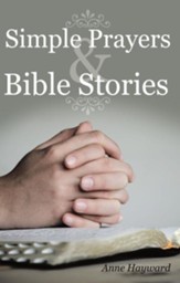 Simple Prayers & Bible Stories - eBook