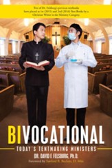 Bivocational: Today'S Tentmaking Ministers - eBook