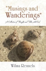 Musings and Wanderings: A Collection of Thoughts and Talks with God - eBook