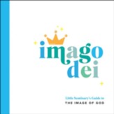 Imago Dei: Little Seminary's Guide to the Image of God