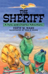 The Sheriff: A Pete and Charley Adventure - eBook