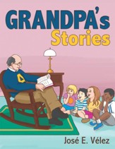 Grandpa'S Stories - eBook