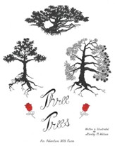Three Trees: An Adventure with Quinn - eBook