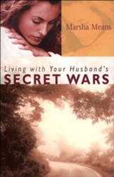 Living with Your Husband's Secret Wars - eBook