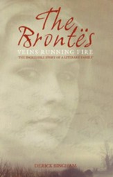 The Brontes: Veins Running Fire -  eBook