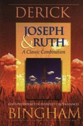 Joseph & Ruth: A Classic Combination, Gods Providence in Difficult Situations - eBook