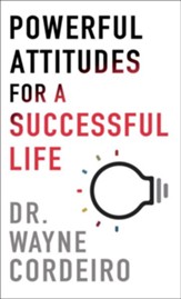 Powerful Attitudes for a Successful Life - eBook