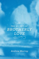 The Secret of Brotherly Love - eBook
