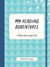 My Reading Adventures: A Book  Journal for Kids
