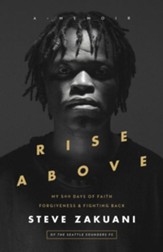 Rise Above: My 500 Days of Faith, Forgiveness, and Fighting Back - eBook