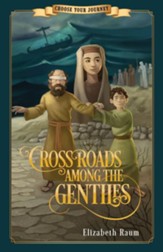 Crossroads Among the Gentiles - eBook
