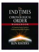 The End Times in Chronological Order Workbook: A Complete Study Guide to Understanding Bible Prophecy - Slightly Imperfect