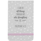 I Can All Things, Philippians 4:13, Notepad