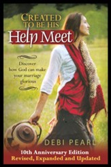 Created to Be His Help Meet: Discover how God can make your marriage glorious - eBook