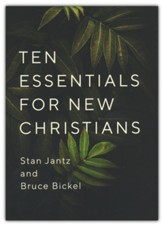 10 Essentials for New Christians
