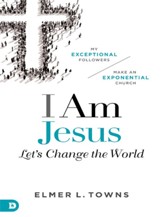 I Am Jesus: Let's Change The World - eBook