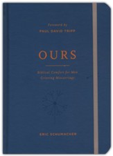 Ours: Biblical Comfort For Men Grieving Miscarriage