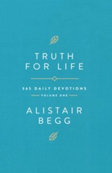 Truth For Life-Gift Edition (Volume 1):  Daily Devotions