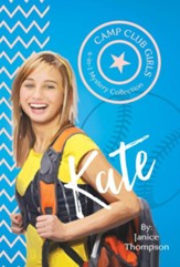 Camp Club Girls: Kate - eBook