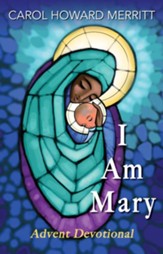 I Am Mary: Advent Devotional - eBook