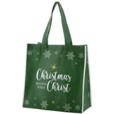 Christmas Begins With Christ Tote Bag