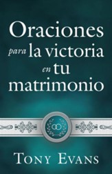 Oraciones para la victoria en tu matrimonio - eBook