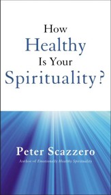 How Healthy is Your Spirituality? - eBook