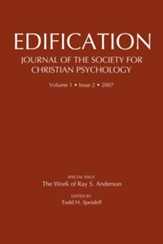 Edification-Journal of the Society of Christian Psychology2007 Edition
