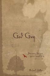 God Guy: Becoming the Man You're Meant to Be - eBook