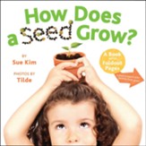 How Does a Seed Grow?: A Book with  Foldout Pages