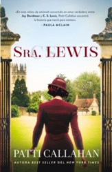 Sra. Lewis: La improbable historia de amor entre Joy Davidman y C. S. Lewis - eBook
