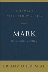 Mark: The Messiah in Action - eBook